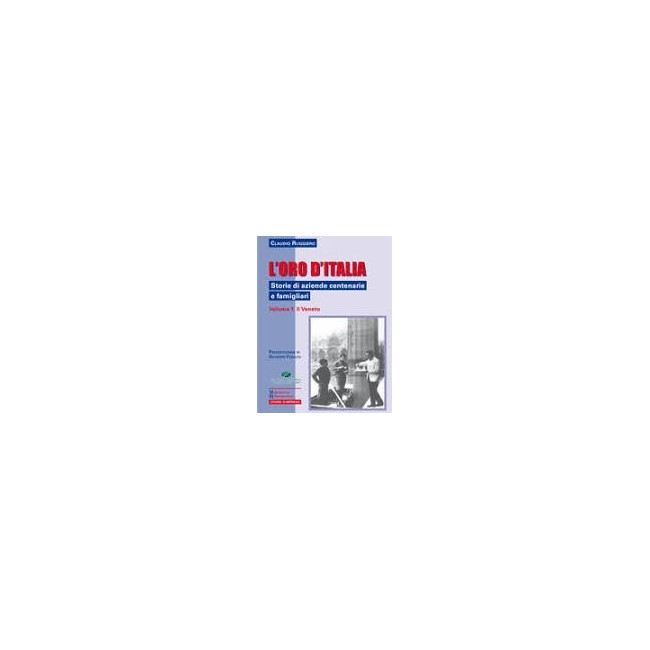 LIBRO - L'ORO D'ITALIA - VOLUME 1° - VENETO 