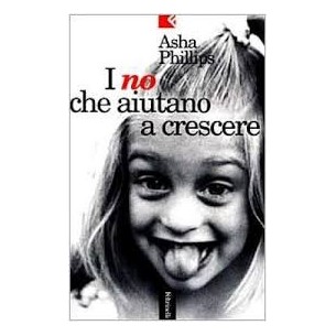 LIBRO - I NO CHE AIUTANO A CRESCERE -  FELTRINELLI