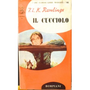 LIBRO VINTAGE - IL CUCCIOLO  di M.K.RAWLINGS  ANNO 1955 