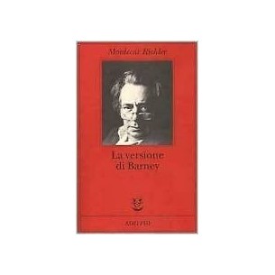 LIBRI - LA VERSIONE DI BARNEY - COME NUOVO - ADELPHI