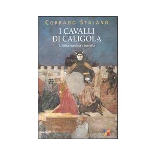 I cavalli di Caligola -...