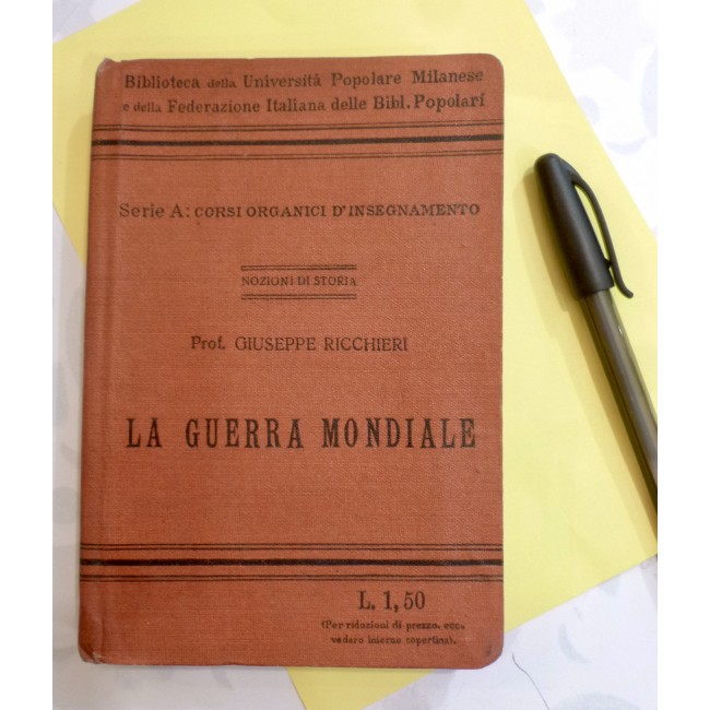 Libro - La guerra mondiale di...