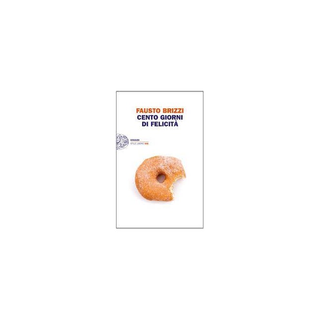 LIBRO - Cento giorni di felicità di...