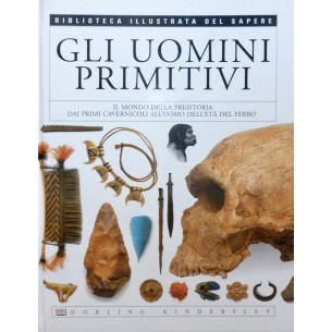 Gli uomini primitivi -... 2