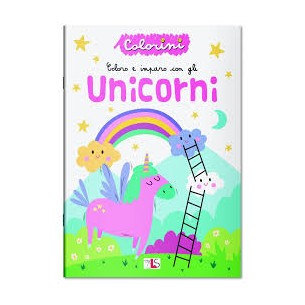 Gli unicorni Coloro e...