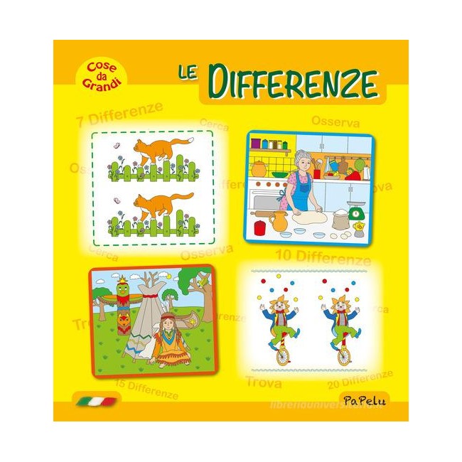 Cose da grandi LE DIFFERENZE - PaPelu
