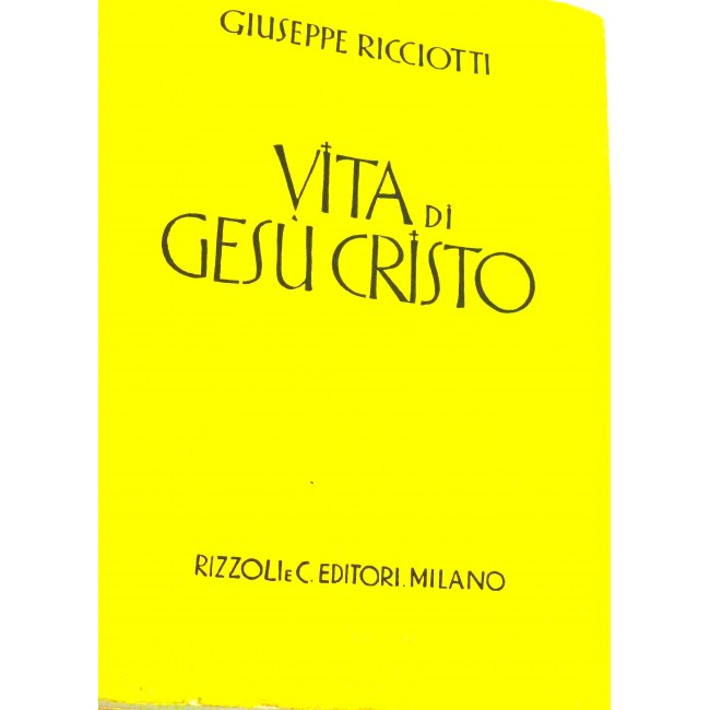 LIBRO - VITA DI GESÚ CRISTO - VOLUME DEL 1941 - PERFETTO