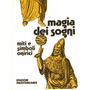 LIBRO USATO - MAGIA DEI SOGNI - MITI E SIMBOLI ONIRICI