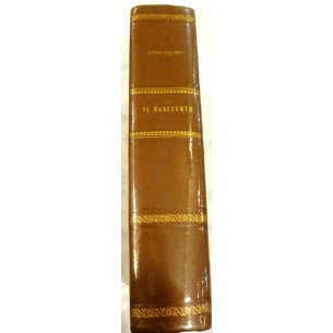 LIBRO ANTICO - IL NOVECENTO di ALFREDO GALLETTI ANNO 1954